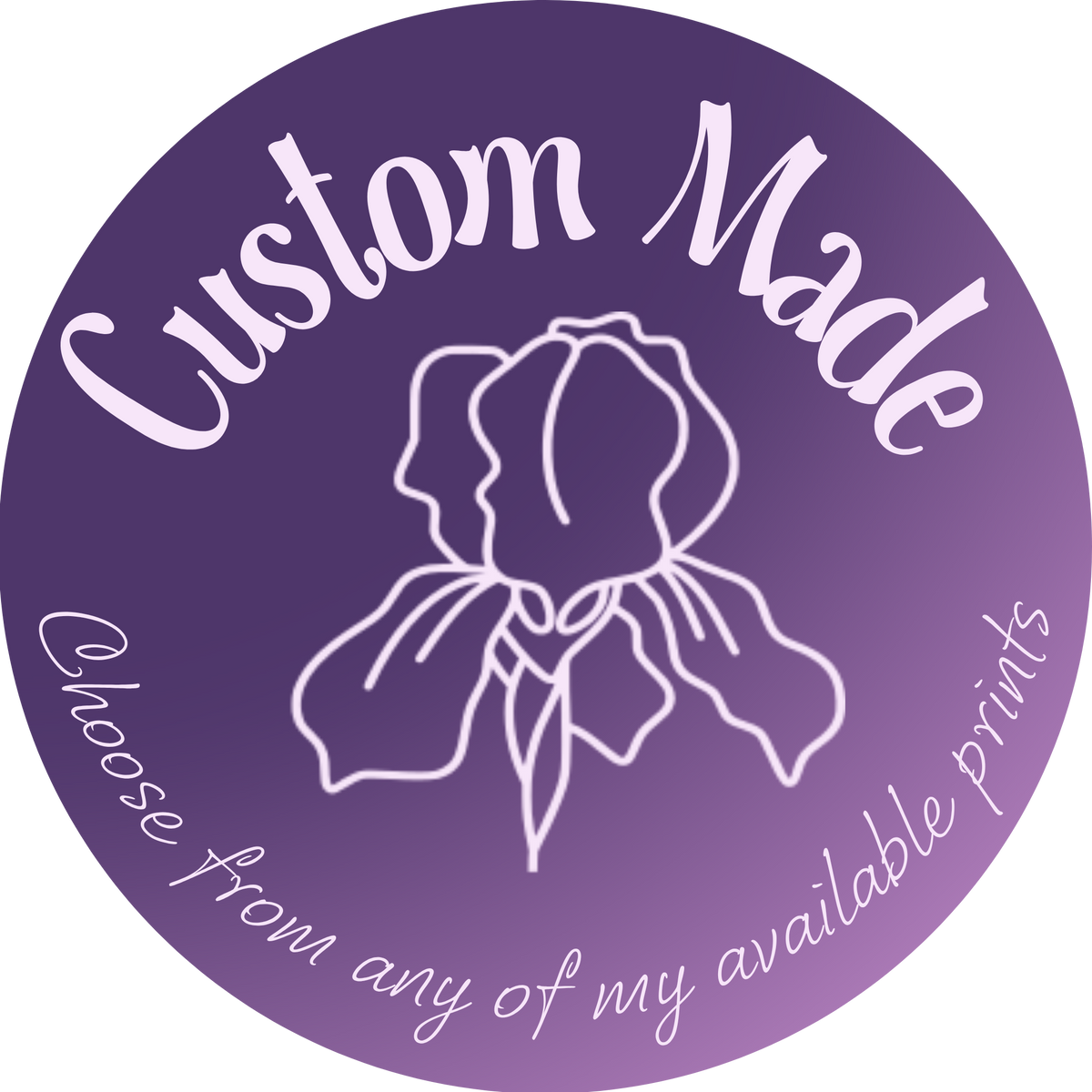 Custom Made